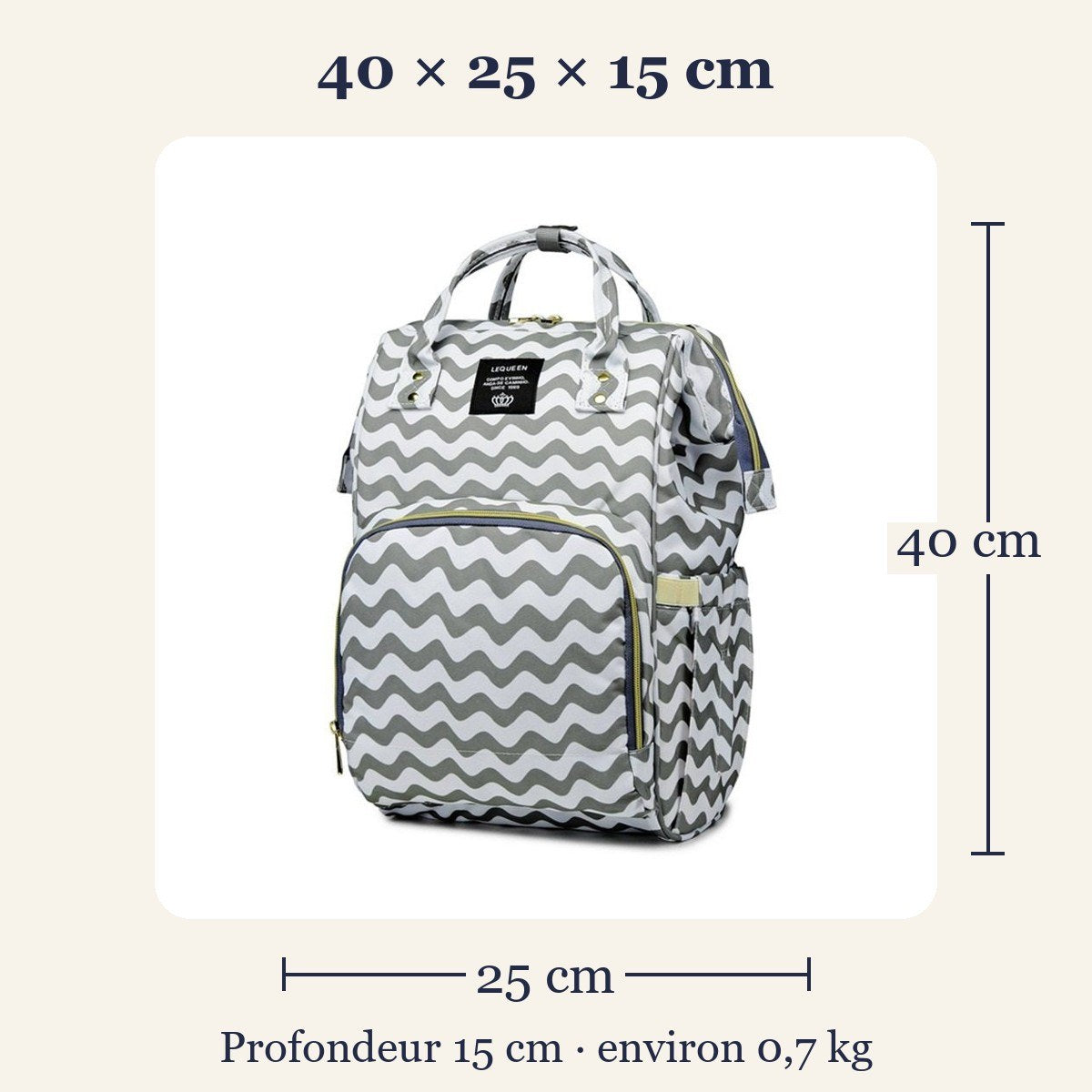 Dimensions du sac à dos à langer Lequeen : 40 cm de haut, 25 cm de large, 15 cm de profondeur